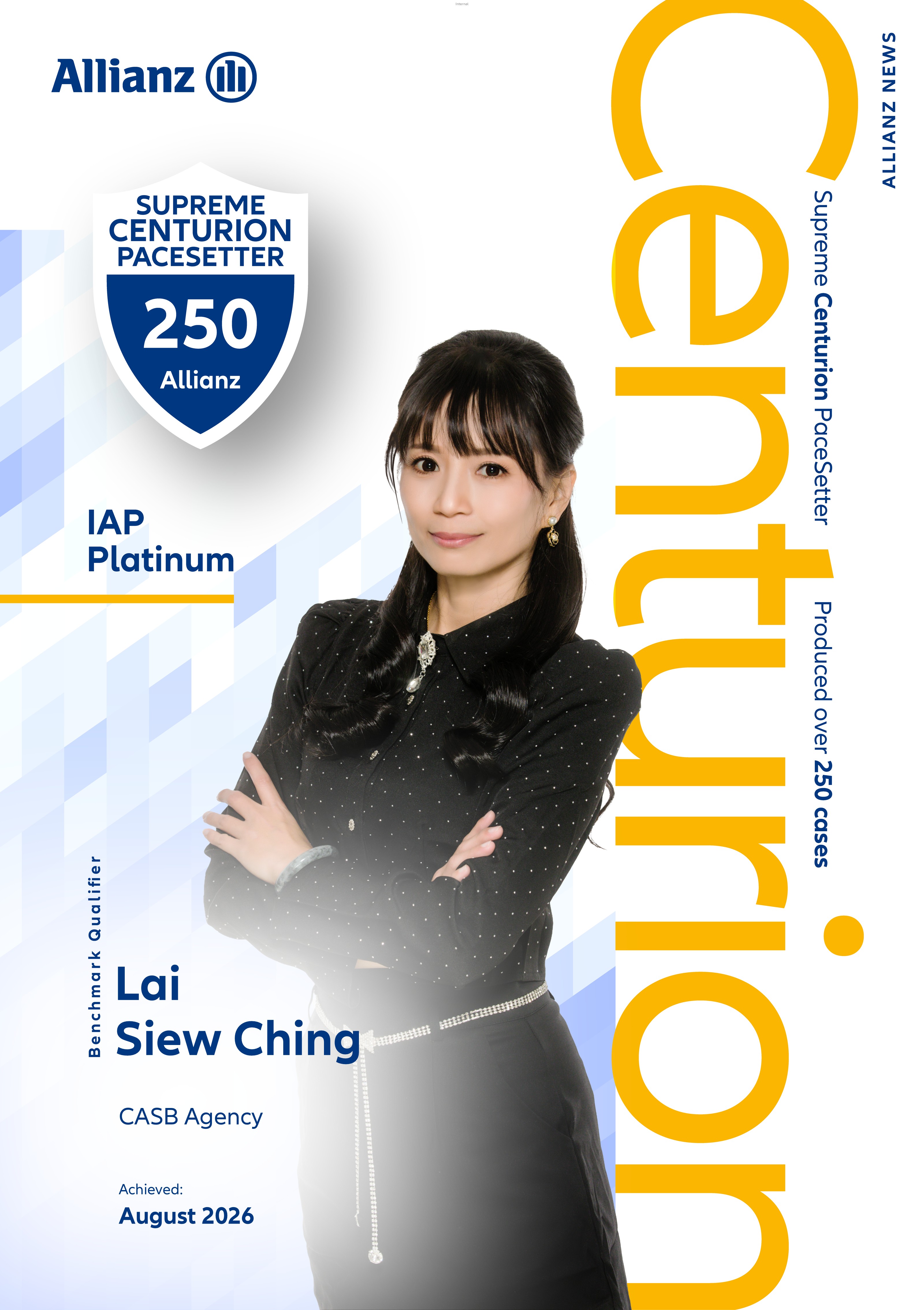 Lai Siew Ching, Supreme Centurion Pacesetter 250 and IAP Platinum, August 2026